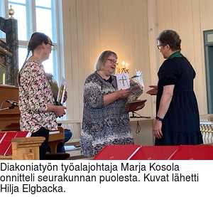 Diakoniatyn tyalajohtaja Marja Kosola onnitteli seurakunnan puolesta. Kuvat lhetti Hilja Elgbacka.