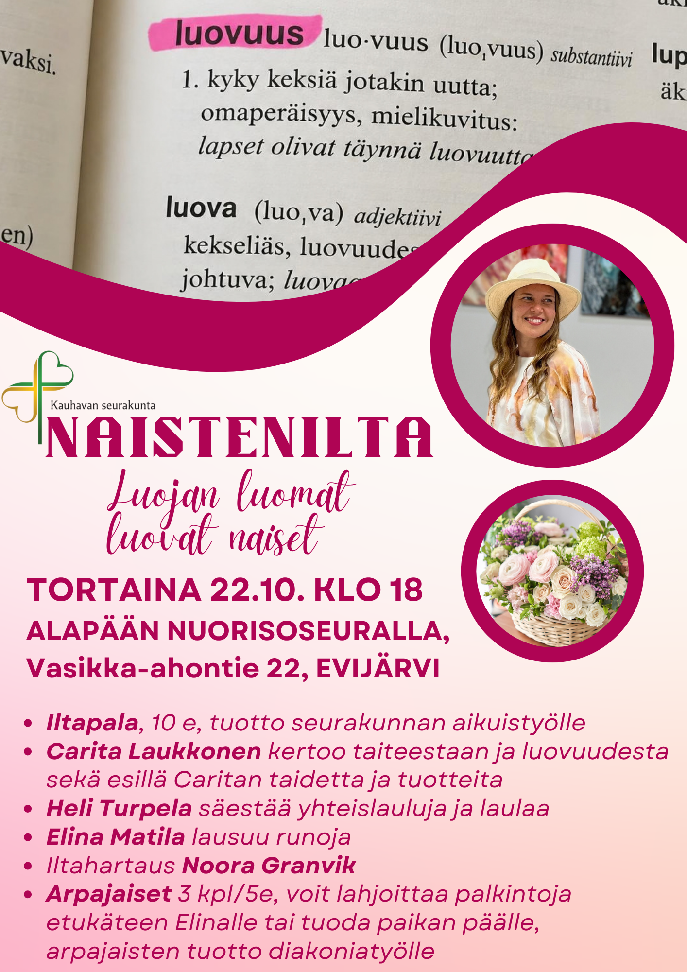 Kuva sanakirjan sivusta, jossa on määritelty luovuus ja luova sanat. Kuva Carita Laukkosesta, sekä kuva kukista. Mainos teksti tapahtumasta.